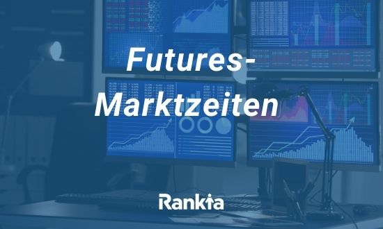 Handelszeiten von Futures: Ein Umfassender Leitfaden