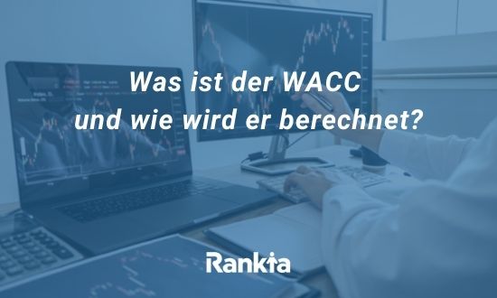 Was ist der WACC und wie wird er berechnet?