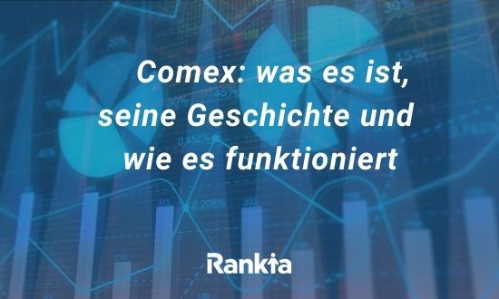 COMEX: Alles, was Sie wissen müssen