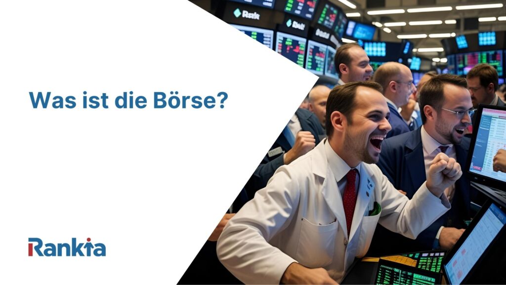 was und wie funktioniert die boerse einfach erklaert